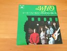 7 INCH SINGLE THE WHO SEE ME, FEEL ME JAPAN