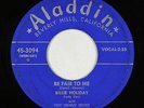 Jazz Blues 45 - Billie Holiday - Be Fair To Me - Aladdin - mp3