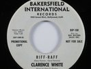 Country Rock 45 CLARENCE WHITE Riff-Raff BAKERSFIELD VG+ promo HEAR