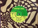 PHILLIS DILLON Dont Stay Away TOMMY MCCOOK What Now DOCTOR BIRD DB1061 1967 EX