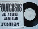 Punk THE OUTCASTS Just Another Teenage Rebel '78 GOOD VIBRATIONS EX 7