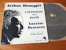 HONEGGER/ Lucette DESCAVES piano  LP VERSAILLES  MEDX 12004  50's Press Ed.1 EX