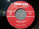1967 VIRGINIA GARAGE--UPRISERS--NINE TO FIVE / LET ME TAKE YOU DOWN--SWINGTOWN