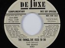 R&B Doo Wop 45 QUAILS The Things She Used To Do DELUXE promo HEAR