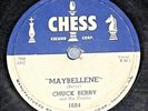 78 Chuck Berry Maybellene/Wee Wee Hours 1955 Chess 1604 darker label, quotes