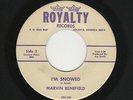 '67 GA. Mover MARVIN BENEFIELD I'm Snowed/Come Onna My House ROYALTY M- HEAR
