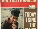 1961 Aretha Franklin ?- Today I Sing The Blues - Label: Fontana ?467 216 TE