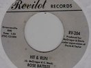 ROSE BATISTE Hit and run / I miss my baby Revilot RV 204 northern soul classic