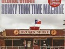 George Strait - Honky Tonk Time Machine (LP) - Vinyl Country