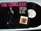 THE LOVELESS - SOUNDTRACK - LP - ALBUM - ROBERT GORDON - WILLEM DAFOE - VG+/NM-