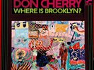 Don Cherry Where Is Brooklyn? Blue Note RVG NM/VG++ 