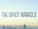 DANDY WARHOLS-DISTORTLAND VINYL LP NEW