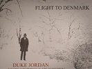 DUKE JORDAN TRIO - Flight To Denmark - Vinyl (heavyweight audiophile vinyl LP)