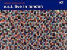 Esbjorn Svensson Trio - E.s.t. Live In London - LP - New
