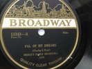 Prince's Dance Orchestra 78rpm Single 10-inch Broadway Records #11343 Pal Of My