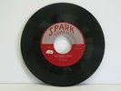 GIL BERNAL 45 RPM STRAWBERRY STOMP / KING SOLOMONS BLUES SPARK 45-106 VG++