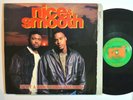 RAP LP - NICE & SMOOTH - AIN'T A DAMN THING CHANGED 1991 Rush w/ Inner sleeve