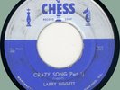 LARRY LIGGETT Crazy Song (Parts 1 & 2) 45rpm Chess 1956 obscure R&B jump