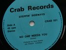 Steppin' Sideways-No One Needs-UK 7”-DIY Private Powerpop KBD Mod Wave-1983-HEAR