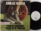 JOHN LEE HOOKER Born In Mississippi Raised Up In Tennessee ABC LP NM/VG++ wlp