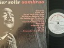 JAVIER SOLIS Sombras LP DISCOS CBS INTL Latin SHRINK EX