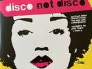 DISCO NOT DISCO 