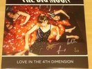 SIGNED/AUTOGRAPHED-THE BIG MOON-LP-LOVE IN THE 4TH DIMENSION-WEBSITE EXCLUSIVE-S