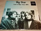 Big Star [LP] Live in New York 1974 (Vinyl 180 Gram)