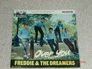 FREDDIE & THE DREAMERS. OVER YOU. COLUMBIA SEG.8323 (SUPER SOUND).