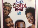 SHE'S GOTTA HAVE IT: Promo Vinyl record. Original Motion Picture Soundtrack