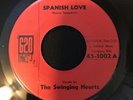 The Swinging Hearts Spanish Love 7” 45rpm Rare Doo Wop