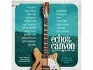 Echo In The Canyon Soundtrack Vinyl LP PREORDER 08