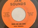 DON PRENDES - WHEN JAH JAH COME - JAM SOUNDS ( ROOTS 7 )