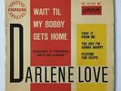 DARLENE LOVE - FRENCH EP 45T 7