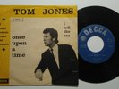 TOM JONES ONCE UPON A TIME /I TELL THE SEA  7