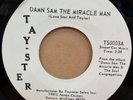 DAMN SAM THE MIRACLE MAN GIVE ME ANOTHER JOINT USA TAY-STER 7