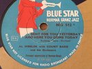 78 rpm - AL HIBBLER & COUNT BASIE sent for you yesterday...- BLUE STAR 512