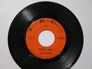 LOUIS JORDAN What I Say/ Old Age 1963 TRC-937 killer soul  45 rpm Ex+/N/M