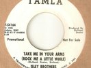 THE ISLEY BROTHERS Take Me In Your Arms TAMLA PROMO  MOTOWN NORTHERN SOUL USA 45