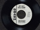 northern soul THE SCOTT BROTHERS My Day Has Come SMASH 2139 DJ