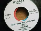  NORTHERN SOUL - YOU'RE GONNA MISS A GOOD THING -JOHN BOWIE - MERBEN PROMO