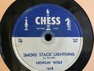 78 RPM Howlin Wolf CHESS Smoke stack Lightning / You Can't Be Beat V-
