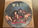 W.A.S.P. I WANNA BE SOMEBODY PICTURE DISC VINYL 12