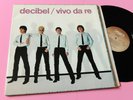 DECIBEL LP VIVO DA RE ORIG ITALY PUNK 1980 EX UN GIOVANISSIMO ENRICO RUGGERI