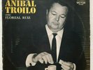 TANGO -  ANIBAL TROILO  - LAS GRANDES CREACIONES - RCA VICTOR - ED. ARGENTINA
