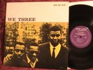UNPLAYED EX+ 1986 OJC LP WE THREE ROY HAYNES PHINEAS NEWBORN PAUL CHAMBERS