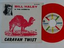 Rock 45 BILL HALEY & COMETS Caravan Twist on Roulette VG++ sweden red vinyl