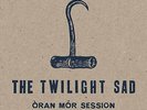 The Twilight Sad-Oran Mór Session (UK IMPORT) Vinyl / 12