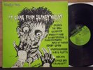IT CAME FROM SLIMEY VALLEY - RARE ORIG PRESS  PUNK COMP DR KNOW , CIRCLE ONE