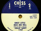 CHUCK BERRY 78 Sweet Little Rock & Roll b/w Joe Joe Gun MINT Minus Chess RJ 251